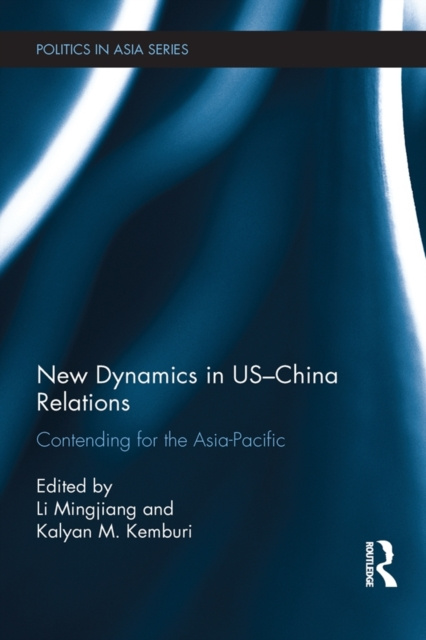 Livre numérique New Dynamics in US-China Relations Mingjiang Li