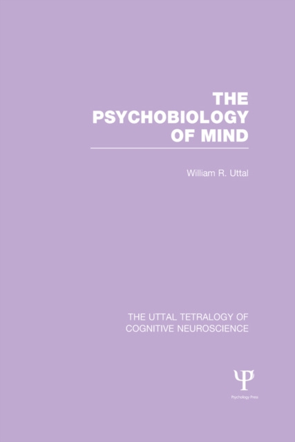 E-knjiga Psychobiology of Mind William R. Uttal