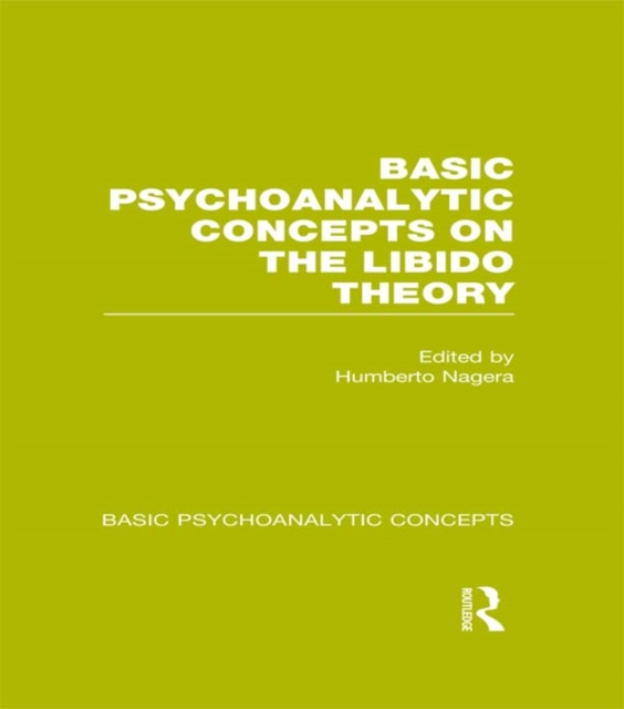 E-kniha Basic Psychoanalytic Concepts on the Libido Theory Humberto Nagera