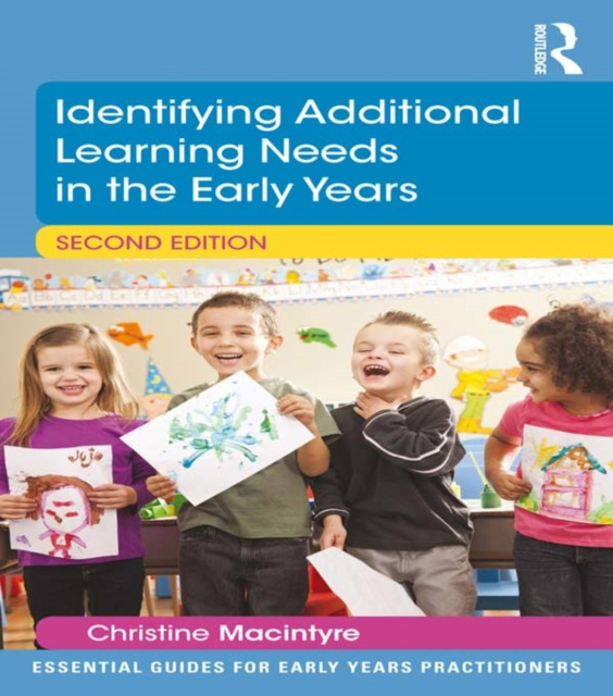 E-knjiga Identifying Additional Learning Needs in the Early Years Christine Macintyre