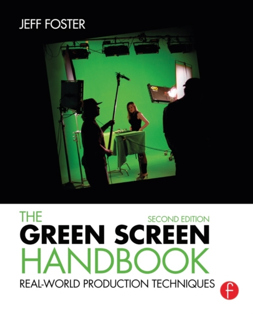 E-kniha Green Screen Handbook Jeff Foster