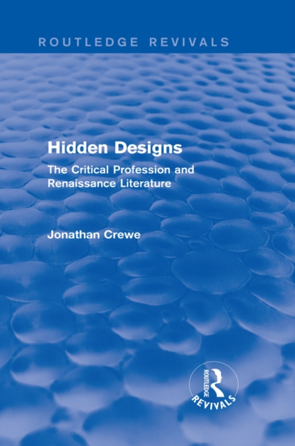 E-kniha Hidden Designs (Routledge Revivals) Jonathan Crewe