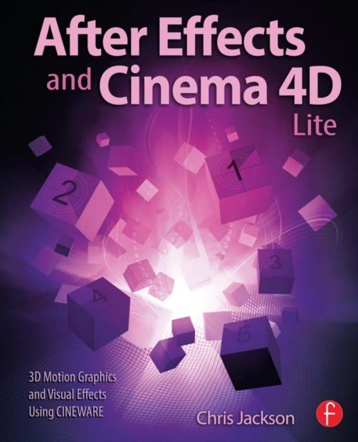 E-kniha After Effects and Cinema 4D Lite Chris Jackson