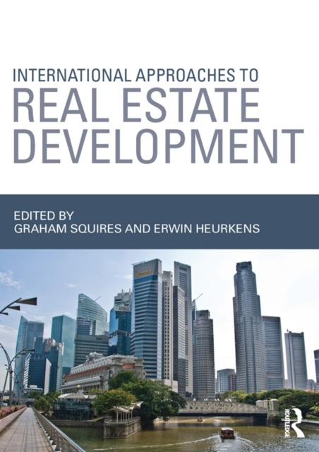 Libro elettronico International Approaches to Real Estate Development Graham Squires