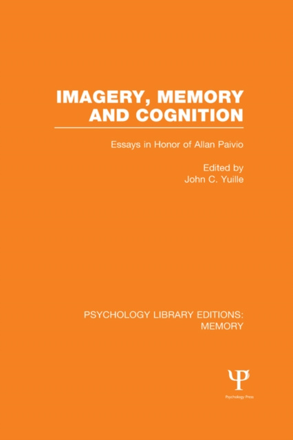 E-book Imagery, Memory and Cognition (PLE: Memory) John C. Yuille