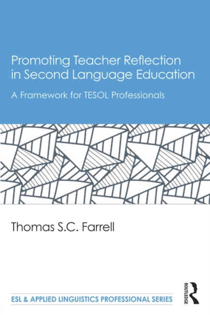 E-kniha Promoting Teacher Reflection in Second Language Education Thomas S. C. Farrell