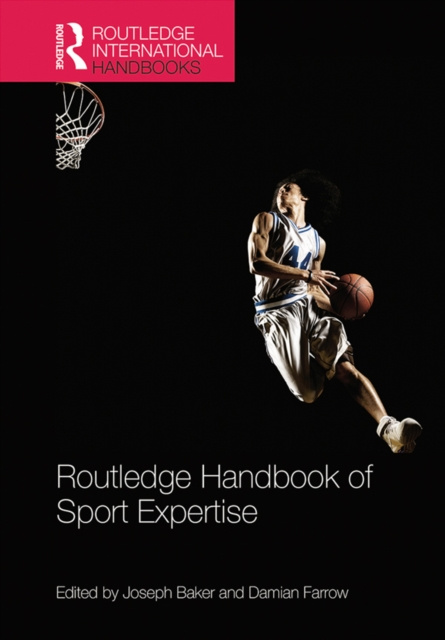 E-knjiga Routledge Handbook of Sport Expertise Joseph Baker