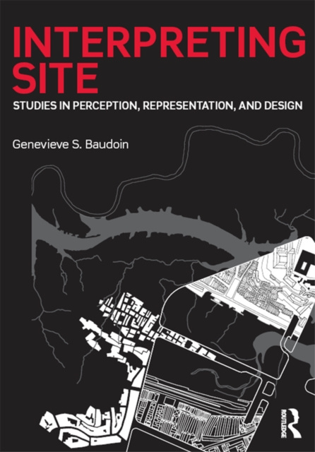 E-knjiga Interpreting Site Genevieve S. Baudoin