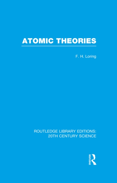 E-book Atomic Theories F.H. Loring