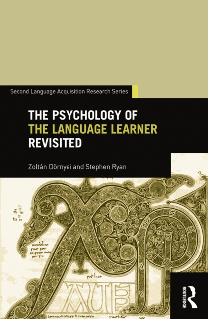 E-kniha Psychology of the Language Learner Revisited Zoltan Dornyei