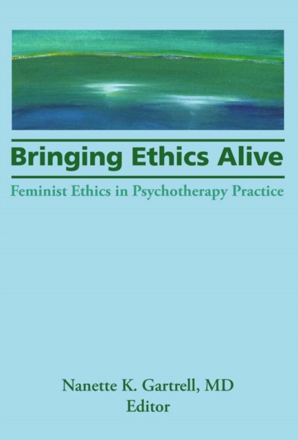 E-knjiga Bringing Ethics Alive Nanette Gartrell