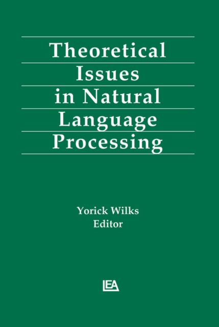 E-book Theoretical Issues in Natural Language Processing Yorick Wilks