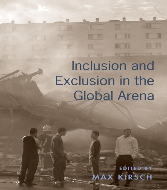 E-kniha Inclusion and Exclusion in the Global Arena Max Kirsch