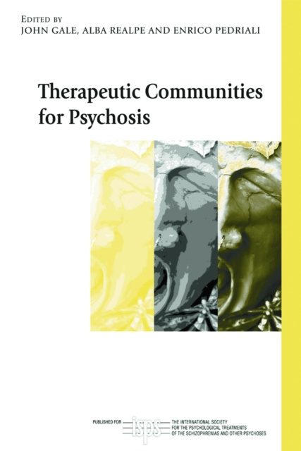 Libro elettronico Therapeutic Communities for Psychosis John Gale