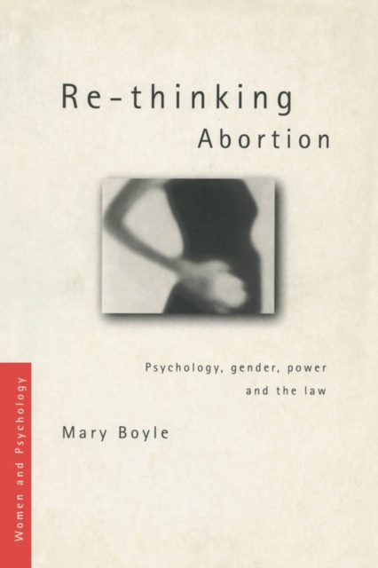 E-book Re-thinking Abortion Mary Boyle