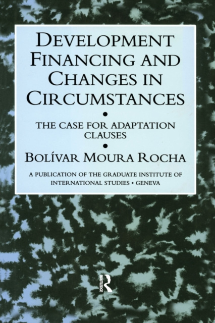 E-knjiga Development Financing and Changes in Circumstances Rocha
