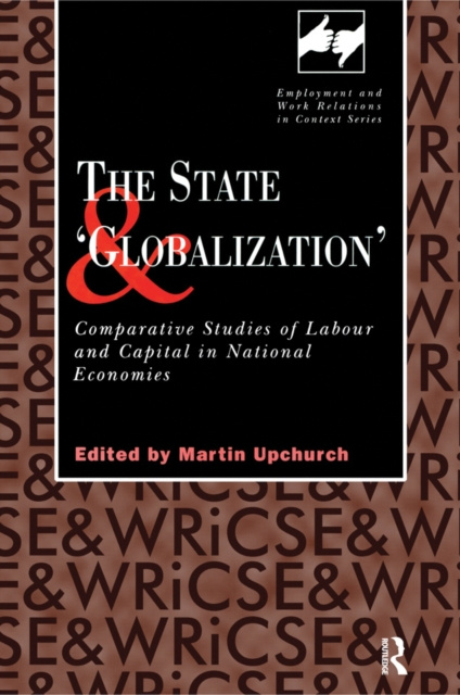 E-knjiga State and 'Globalization' Martin Upchurch