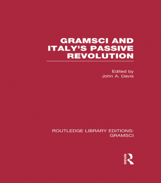 E-Book Gramsci (RLE: Gramsci) John A. Davis