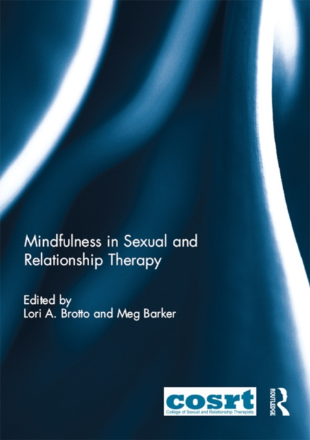 E-kniha Mindfulness in Sexual and Relationship Therapy Lori A Brotto