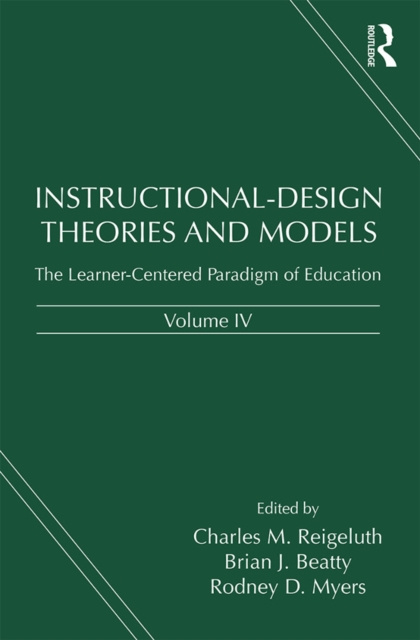 E-kniha Instructional-Design Theories and Models, Volume IV Charles M. Reigeluth