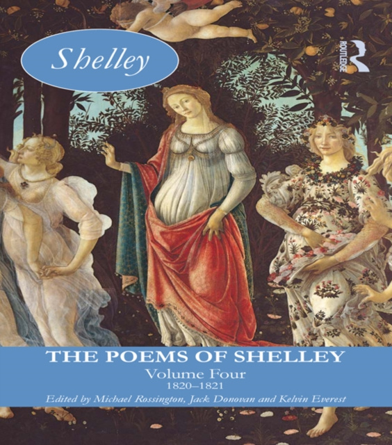 E-kniha Poems of Shelley: Volume Four Michael Rossington