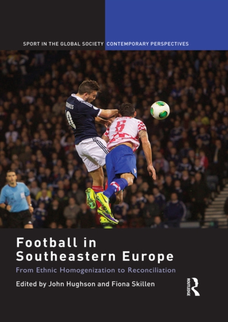 E-kniha Football in Southeastern Europe John Hughson