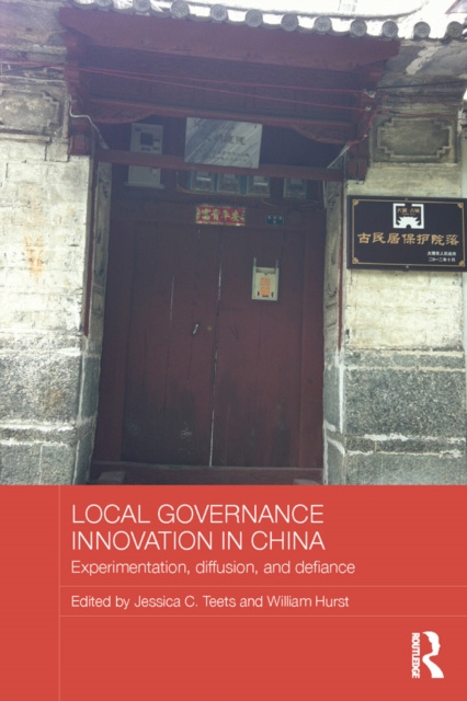 E-knjiga Local Governance Innovation in China Jessica C. Teets
