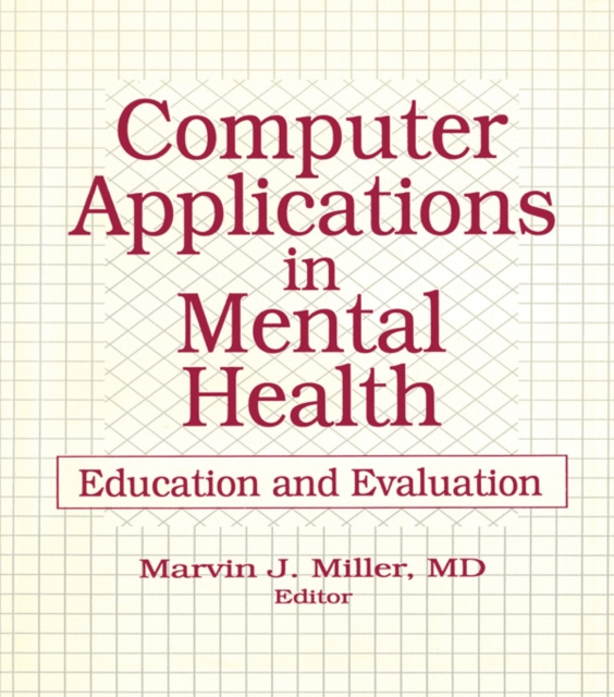 Libro elettronico Computer Applications in Mental Health Marvin Miller