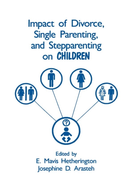 E-kniha Impact of Divorce, Single Parenting and Stepparenting on Children E. Mavis Hetherington