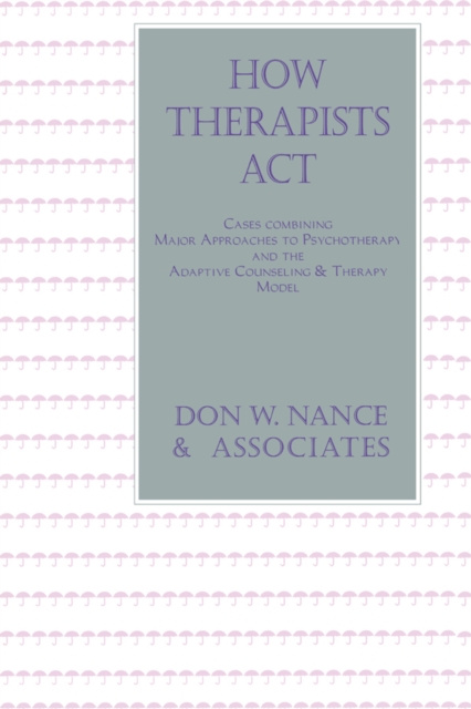E-knjiga How Therapists Act Don W. Nance