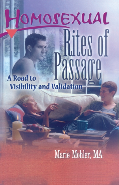 E-book Homosexual Rites of Passage Marie Mohler