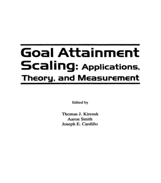 E-knjiga Goal Attainment Scaling Thomas J. Kiresuk