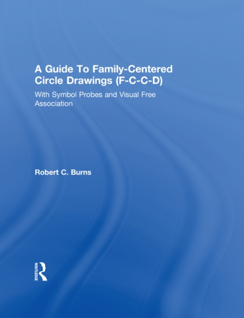 E-kniha Guide To Family-Centered Circle Drawings F-C-C-D With Symb Robert C. Burns