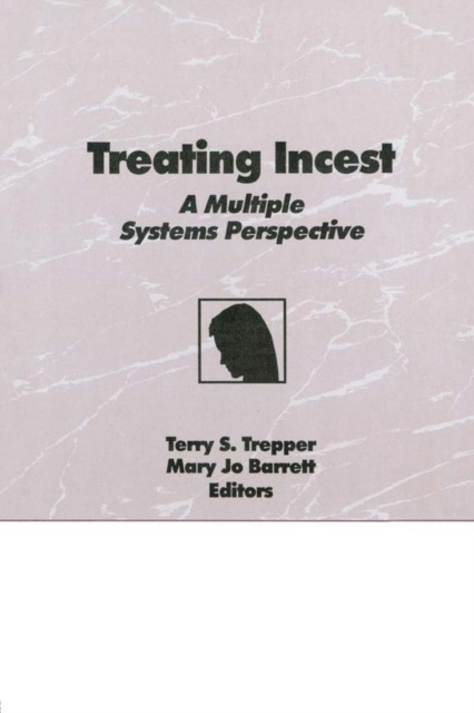 E-kniha Treating Incest Terry S Trepper