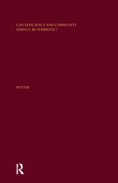 Libro elettronico Can Efficiency and Community Service Be Symbiotic? Sharyn Potter
