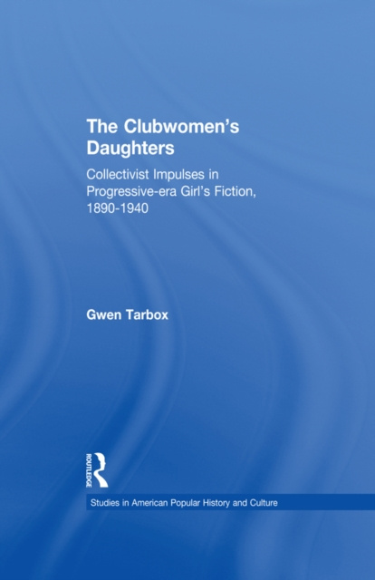 Libro elettronico Clubwomen's Daughters Gwen Tarbox