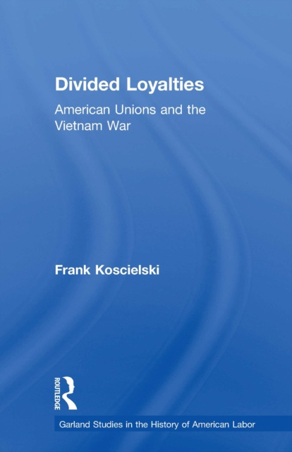 E-book Divided Loyalties Frank Koscielski
