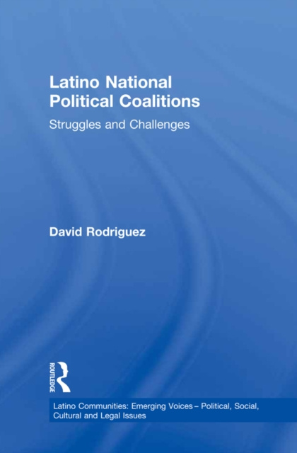 E-Book Latino National Political Coalitions David Rodriguez