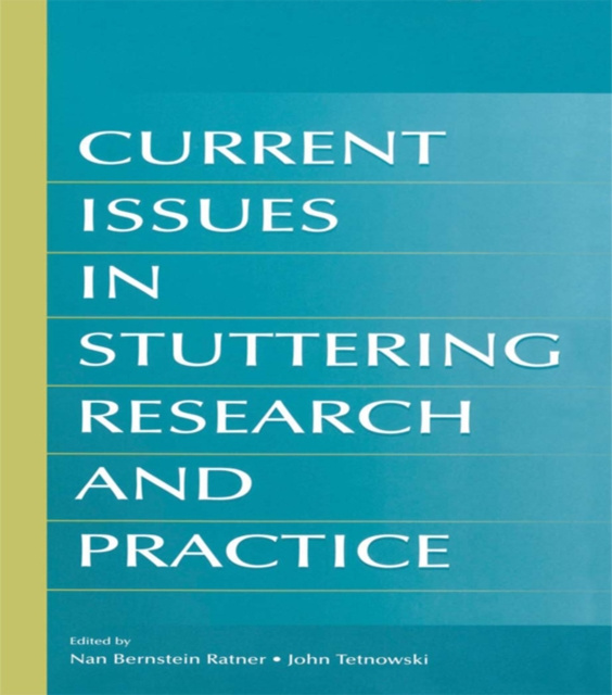 E-book Current Issues in Stuttering Research and Practice Nan Bernstein Ratner