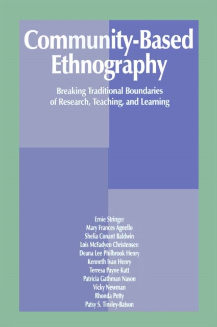 E-kniha Community-Based Ethnography Ernest T. Stringer