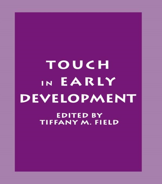 E-book Touch in Early Development Tiffany M. Field