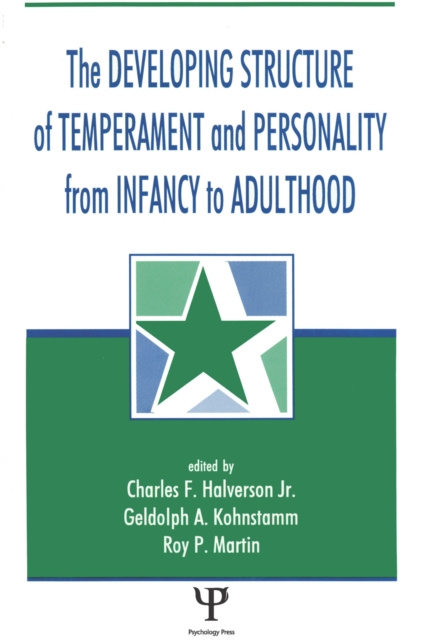 E-book Developing Structure of Temperament and Personality From Infancy To Adulthood Jr. Charles F. Halverson