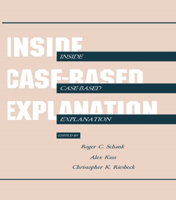 E-knjiga Inside Case-Based Explanation Roger C. Schank