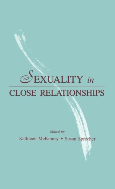 E-Book Sexuality in Close Relationships Kathleen McKinney