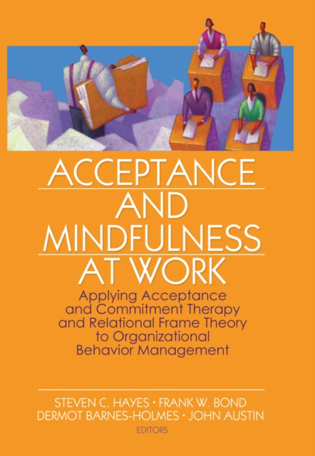 E-book Acceptance and Mindfulness at Work Steven C. Hayes