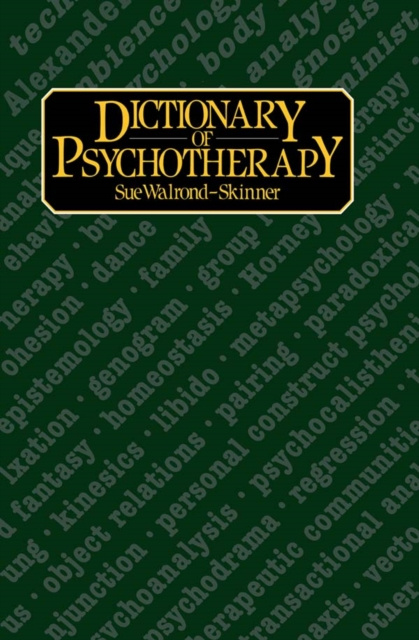 Libro elettronico Dictionary of Psychotherapy Sue Walrond-Skinner