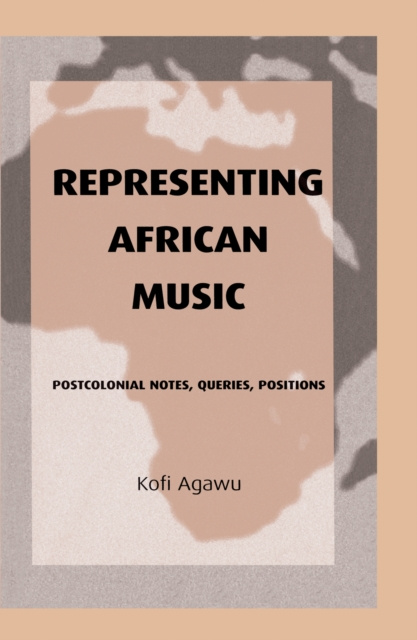 E-book Representing African Music Kofi Agawu