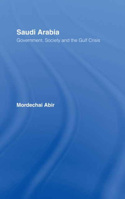 E-book Saudi Arabia Mordechai Abir