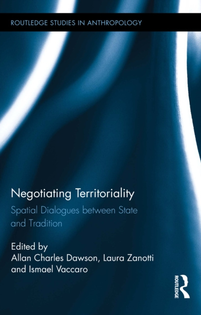 E-kniha Negotiating Territoriality Allan Charles Dawson