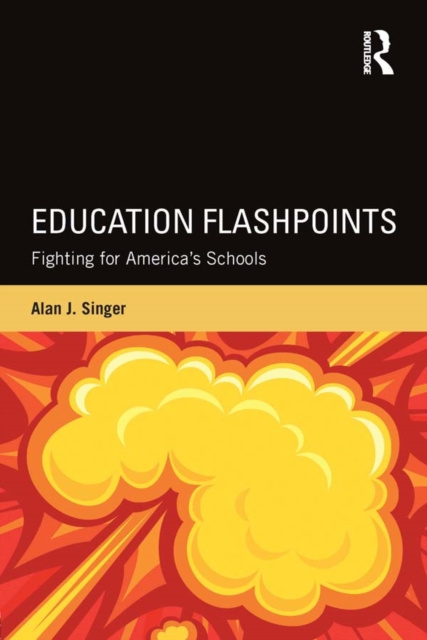E-knjiga Education Flashpoints Alan J. Singer